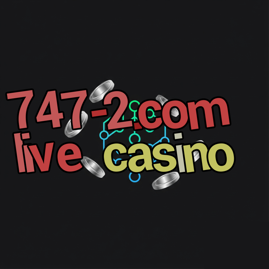 747-2.com live casino